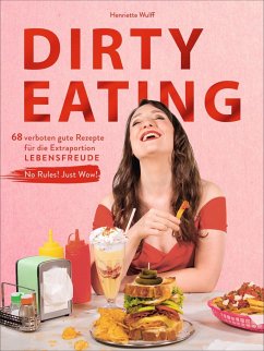 Dirty Eating - Wulff, Henriette