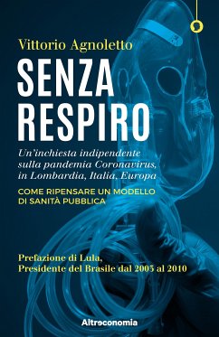 Senza respiro (eBook, ePUB) - Agnoletto, Vittorio