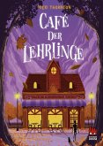 Café der Lehrlinge / Hotel der Magier Bd.3 (eBook, ePUB)