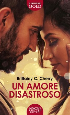 Un amore disastroso (eBook, ePUB) - Cherry, Brittainy