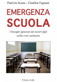 Emergenza scuola (eBook, ePUB)