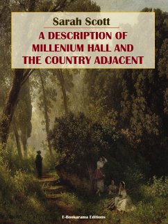 A Description of Millenium Hall and the Country Adjacent (eBook, ePUB) - Scott, Sarah