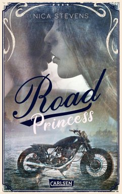 Road Princess (eBook, ePUB) - Stevens, Nica