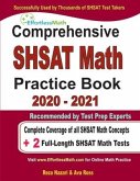 Comprehensive SHSAT Math Practice Book 2020 - 2021: Complete Coverage of all SHSAT Math Concepts + 2 Full-Length SHSAT Math Tests