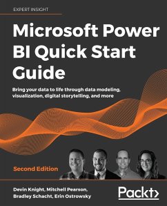 Microsoft Power BI Quick Start Guide - Second Edition - Knight, Devin; Schacht, Bradley; Pearson, Mitchell