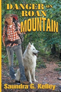 Danger on Roan Mountain - Kelley, Saundra G.