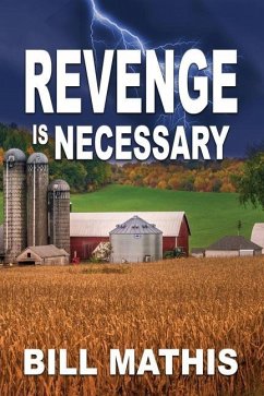 Revenge is Necessary - Mathis, Bill