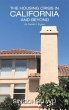The Housing Crisis in California and... - Bild 1