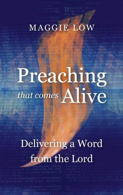 Preaching That Comes Alive - Low, Maggie