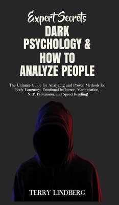 Expert Secrets - Dark Psychology & How to Analyze People - Lindberg, Terry