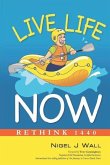 Live Life Now: Rethink 1440