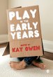 Play in the Early Years - Bild 1