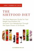 THE SIRTFOOD DIET