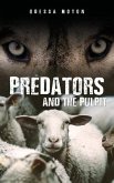 Predators and The Pulpit