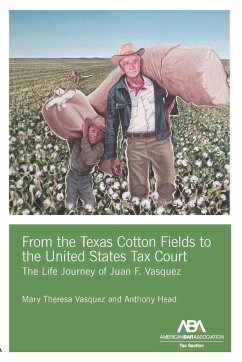 Cover From the Texas Cotton Fields to the United States Tax Court