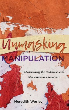 Unmasking Manipulation - Wesley, Meredith