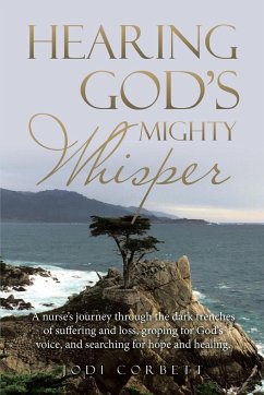 Hearing God's Mighty Whisper - Corbett, Jodi