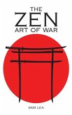 The Zen Art of War