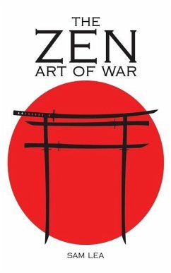 The Zen Art of War - Lea, Sam