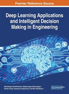 Deep Learning Applications and Intelligent Decision Making in Engineering