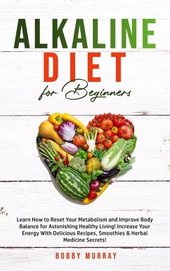 Alkaline Diet for Beginners - Murray, Bobby