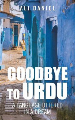Goodbye to Urdu - Daniel, Ali