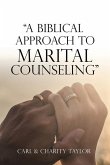 A Biblical Approach to Marital Counseling
