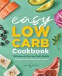 The Easy Low-Carb Cookbook - Bild 1
