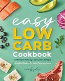 The Easy Low-Carb Cookbook