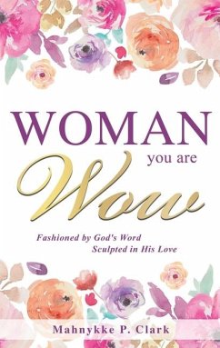 WOMAN You are WOW - Clark, Mahnykke P