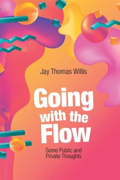 Going with the Flow - Willis, Jay Thomas