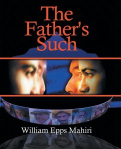 The Father's Such - Epps Jr., Apostle William O.