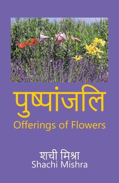 Offerings of Flowers - Mishra, Shachi