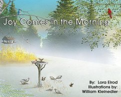 Joy Comes in the Morning - Elrod, Lora