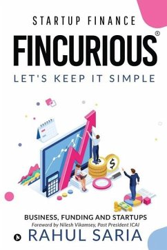 Fincurious: Startup Finance - Rahul Saria