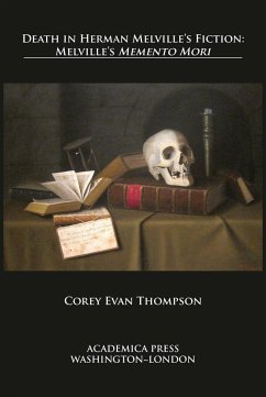 Death in Herman Melville's Fiction - Thompson, Corey Evan
