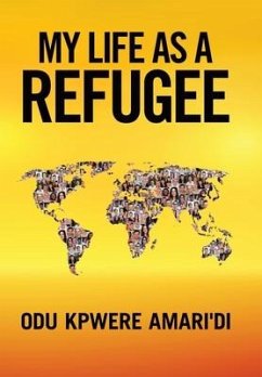 My Life as a Refugee - Amari'di, Odu Kpwere