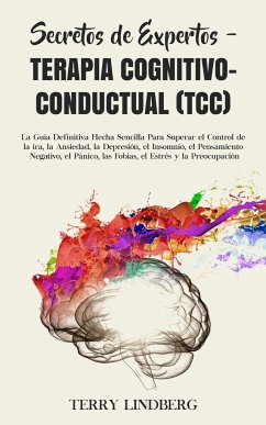 Secretos de Expertos - Terapia Cognitivo-Conductual (TCC) - Lindberg, Terry