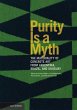 Purity is a Myth - The Materiality of... - Bild 1