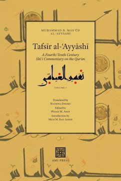 Tafsīr al-ʿAyyāshī: A Fourth/Tenth Century Shīʿī Commentary on the Qurʾan (Volume 1) - Al-&