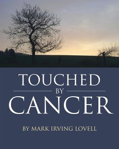 Touched by Cancer (eBook, ePUB)