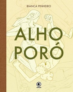 Alho Poró (eBook, ePUB) - Pinheiro, Bianca
