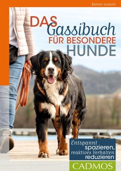 Das Gassi-Buch für besondere Hunde (eBook, ePUB) - Lismont, Katrien