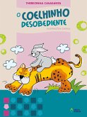 O coelhinho desobediente (eBook, ePUB) O coelhinho desobediente (eBook, ePUB)
