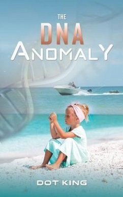 The DNA Anomaly - King, Dot