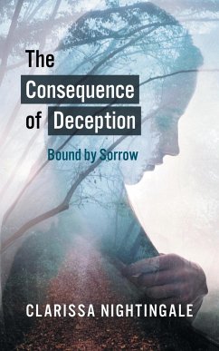 The Consequence of Deception