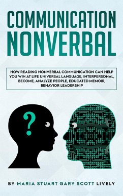 Nonverbal Communication - Gary Scott Lively, Maria Stuart