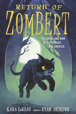 Return of Zombert - Lareau, Kara