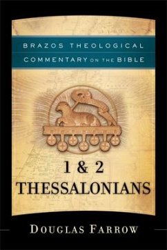 1 & 2 Thessalonians - Farrow, Douglas