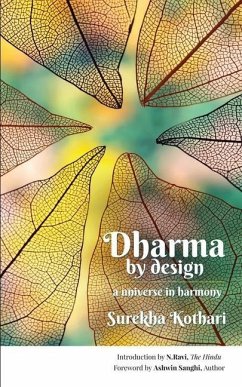 Dharma by Design: a universe in harmony - Surekha Kothari